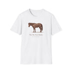 Not My First Rodeo T-Shirt