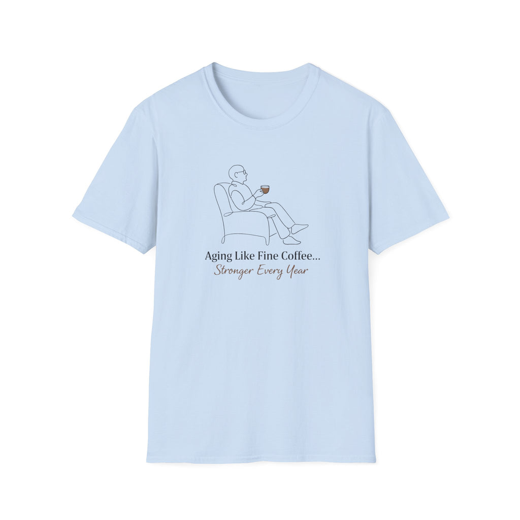Aging Like Fine Coffee T-Shirt