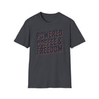 Powered BY Coffee And Freedom