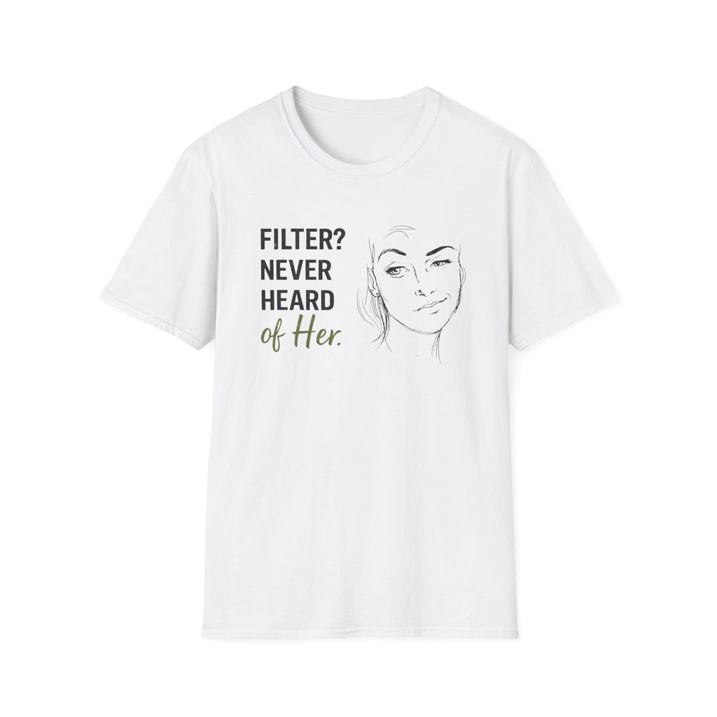 Filter? Never Heard Of Her (Junior) T-Shirt