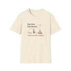 Too Old For Drama, I'd Rather Be Camping T-Shirt