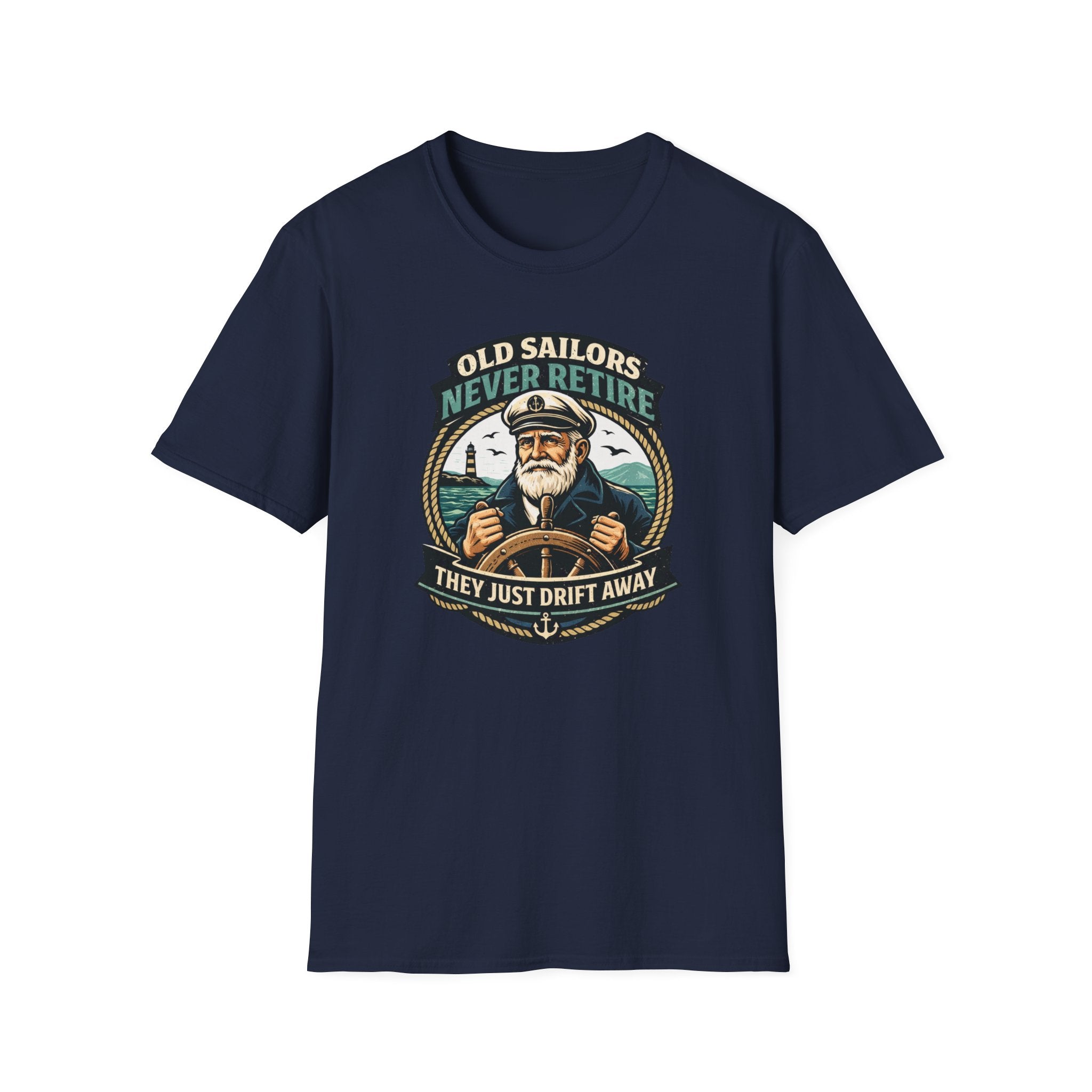 Old Sailors Never Retire T-Shirt