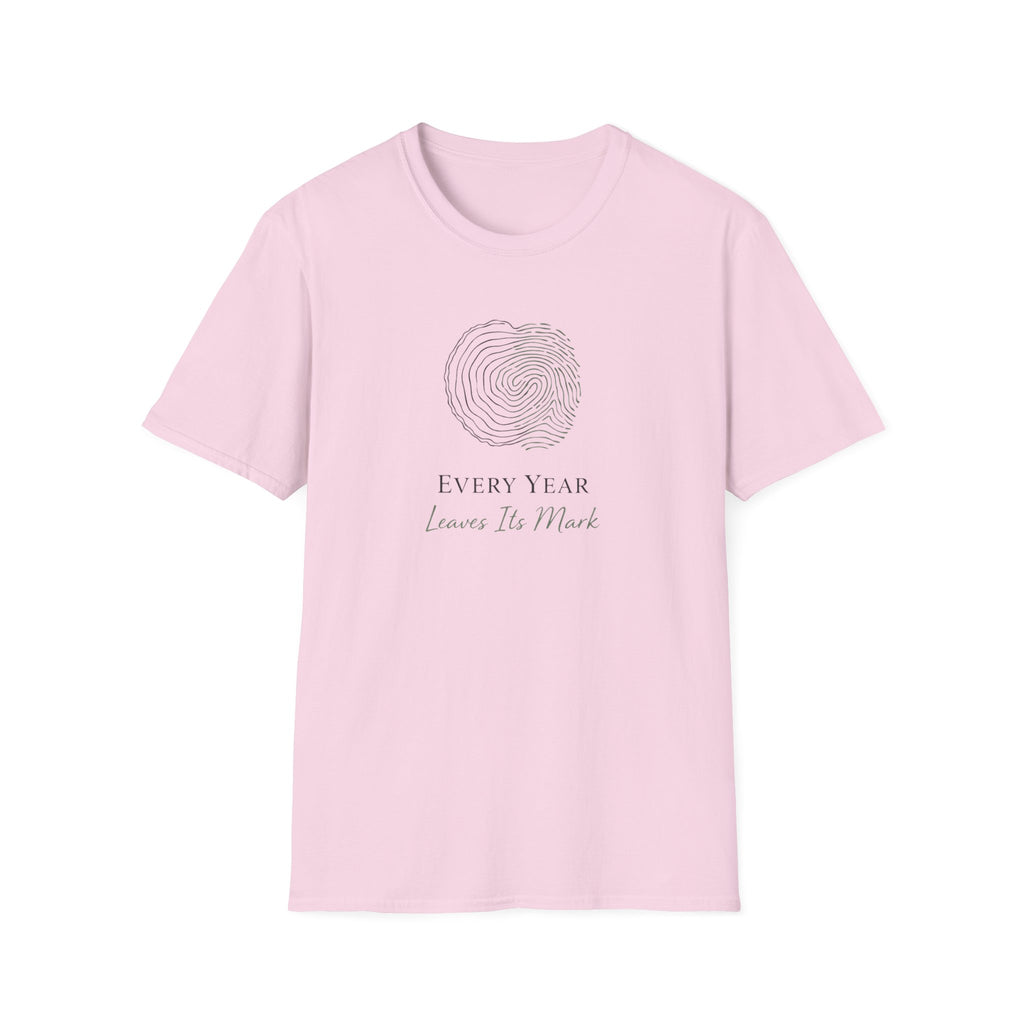 Every Year Leaves Its Mark T-Shirt