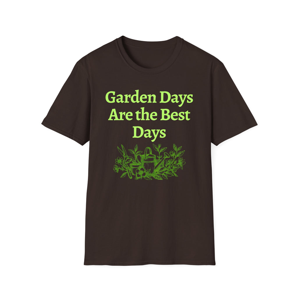Garden Day Are The Best Days