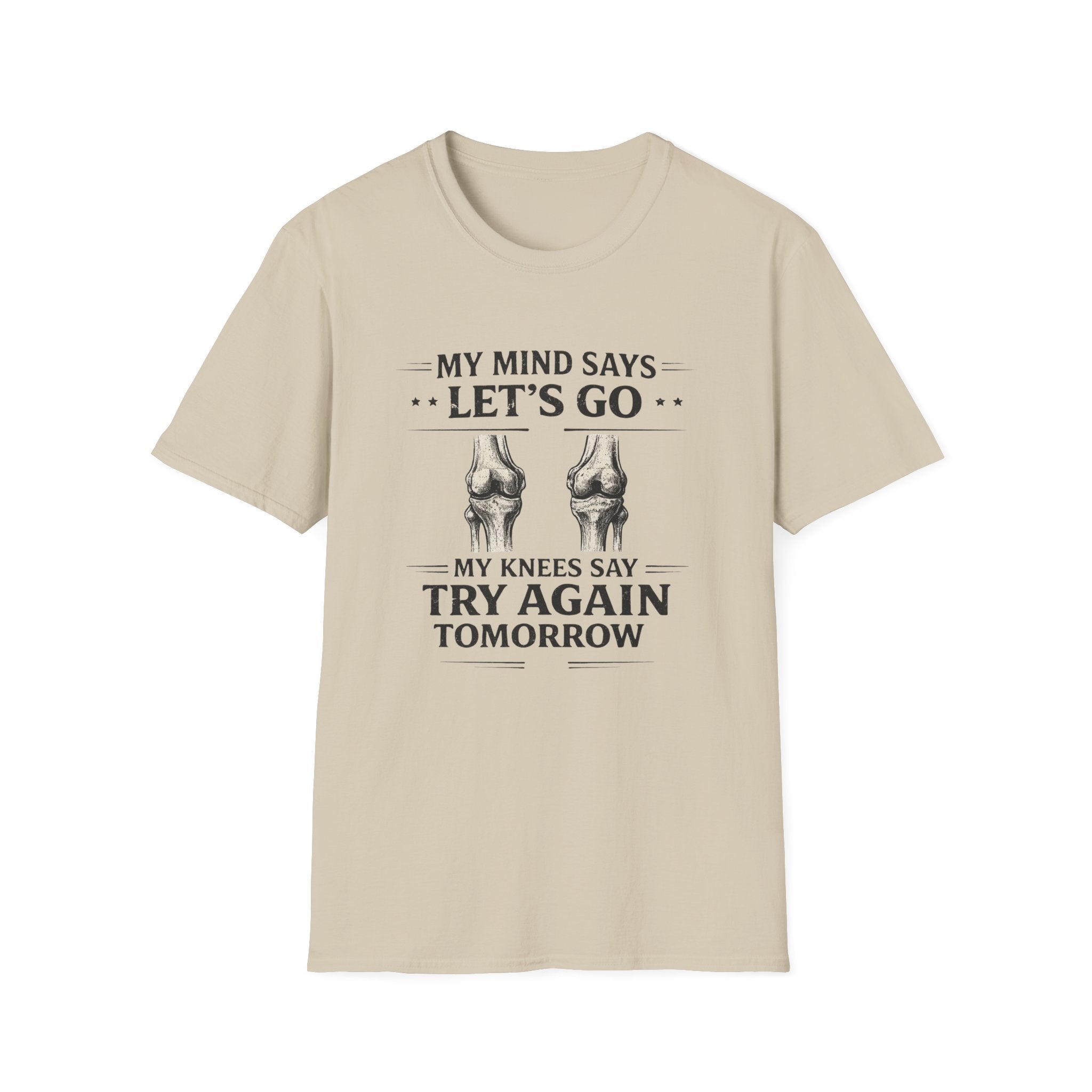 My Mind Says Let's Go T-Shirt