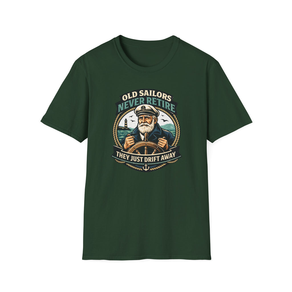 Old Sailors Never Retire T-Shirt