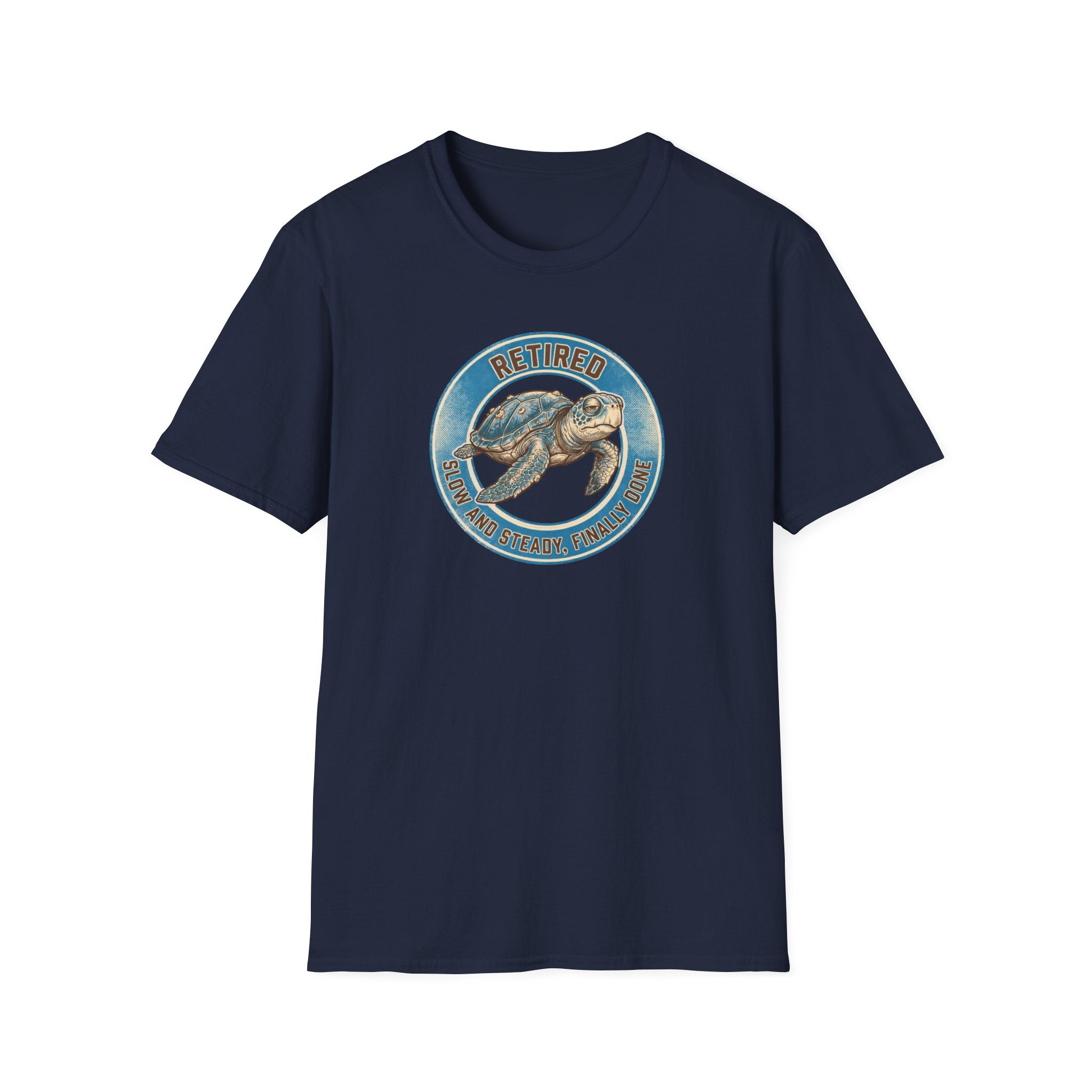 Retired Slow and Steady and Finally Done T-Shirt
