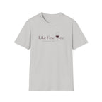Like Fine WIne T-Shirt