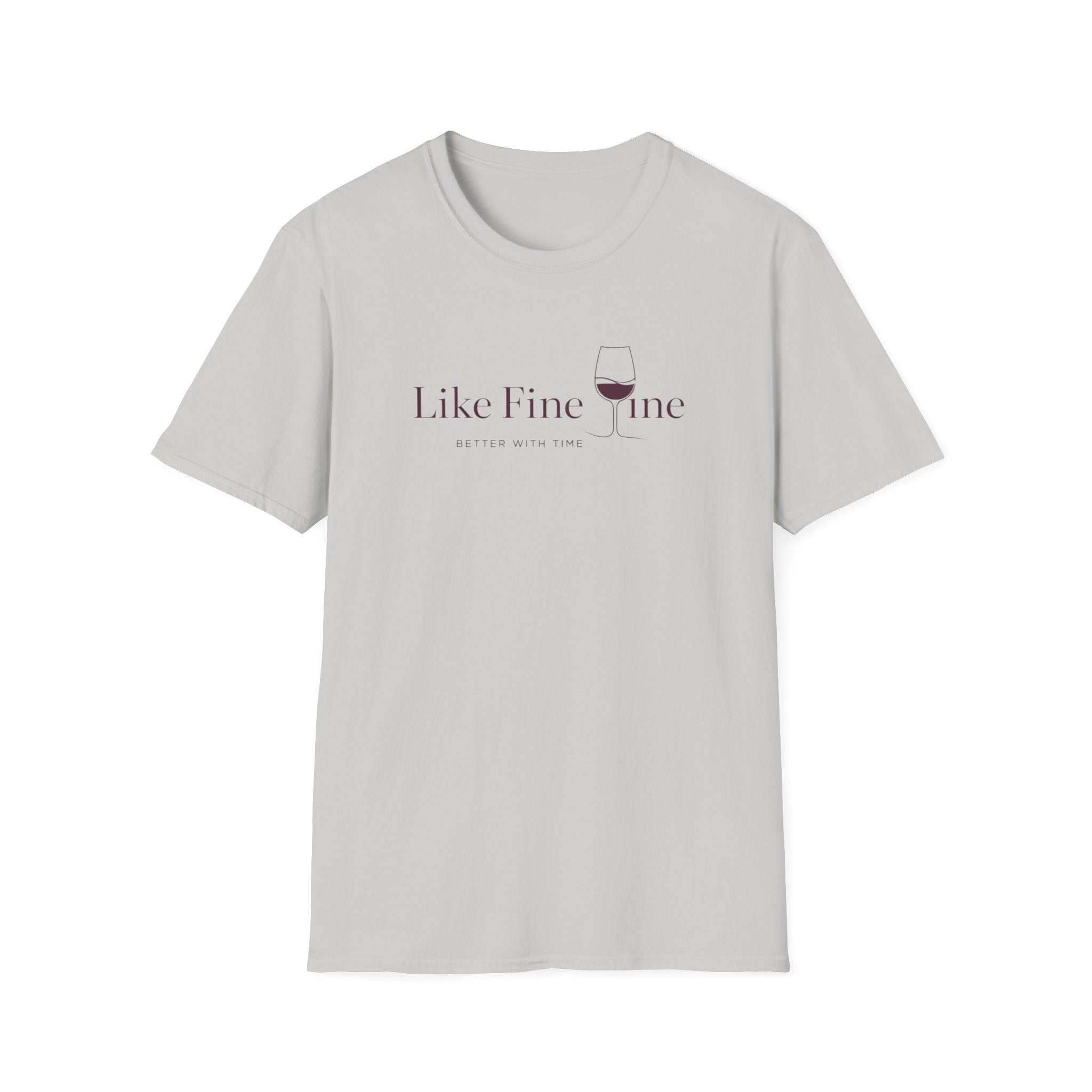 Like Fine WIne T-Shirt