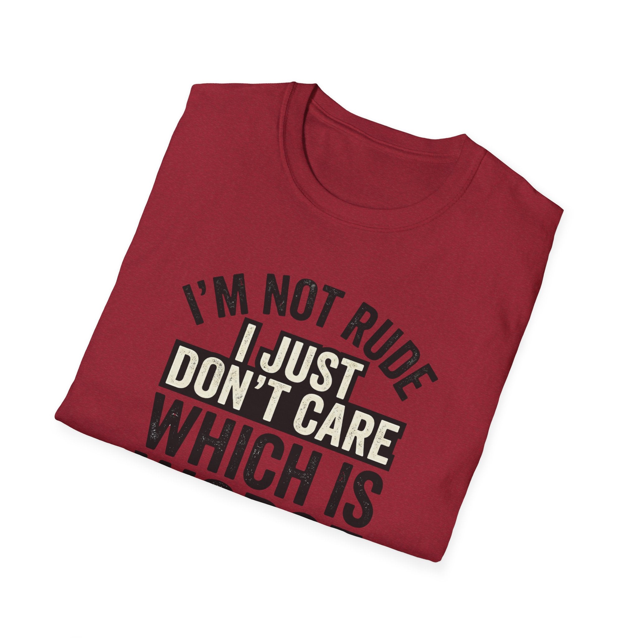 I'm Not Rude... Just Don't Care