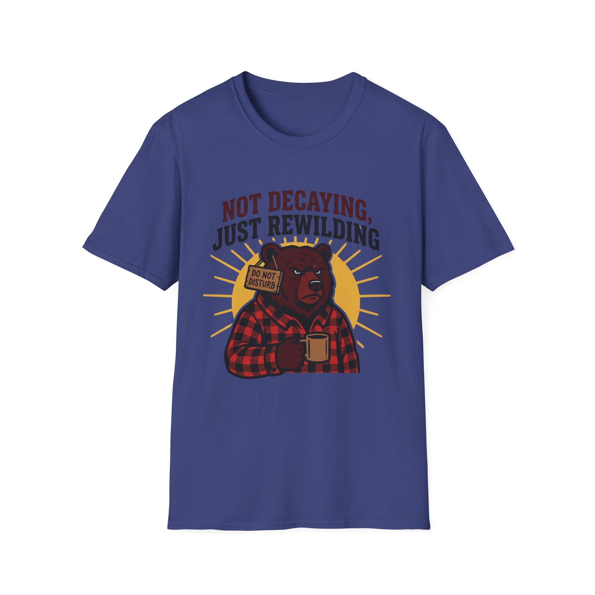Not Decaying, Just Rewilding T-Shirt