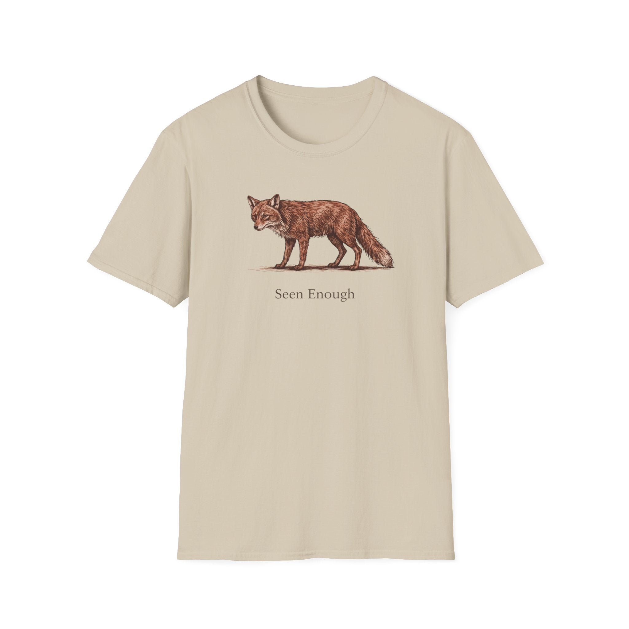Seen Enough T-Shirt