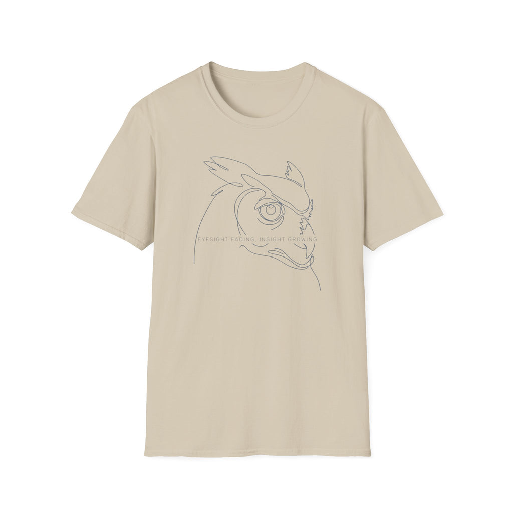 Eyesight Fading, Insight Growing T-Shirt