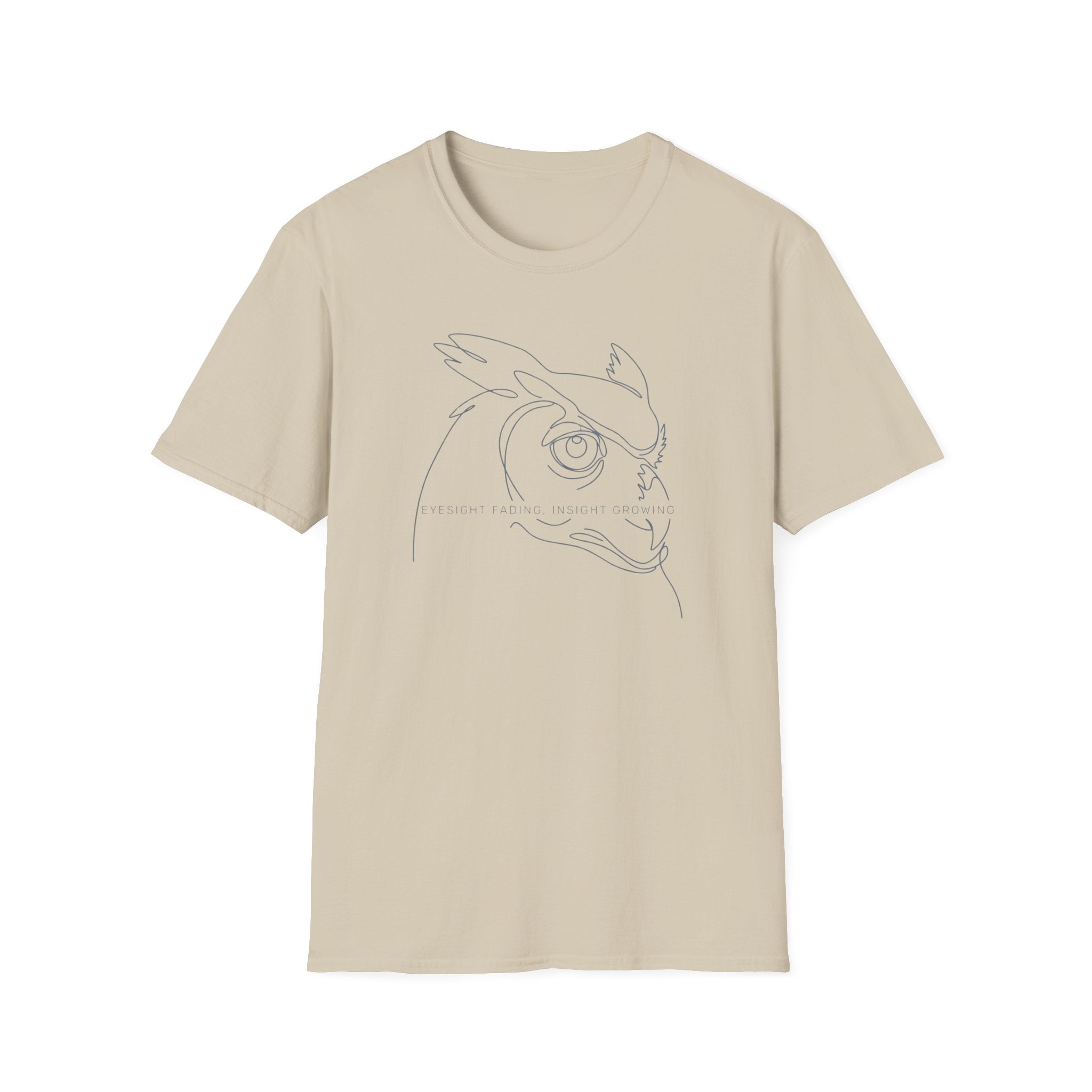 Eyesight Fading, Insight Growing T-Shirt