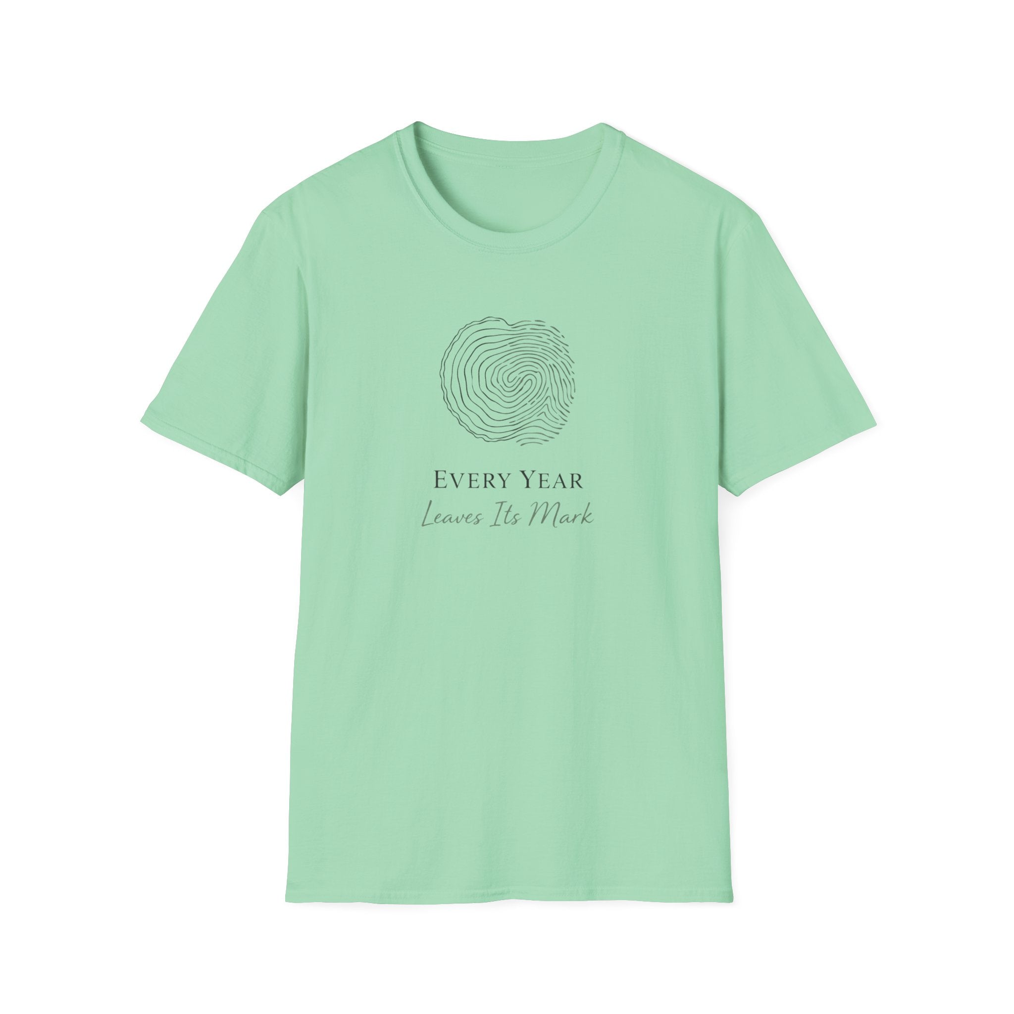 Every Year Leaves Its Mark T-Shirt