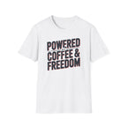 Powered BY Coffee And Freedom