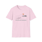 No Filter, No Tolerance T-Shirt