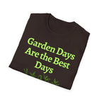 Garden Day Are The Best Days