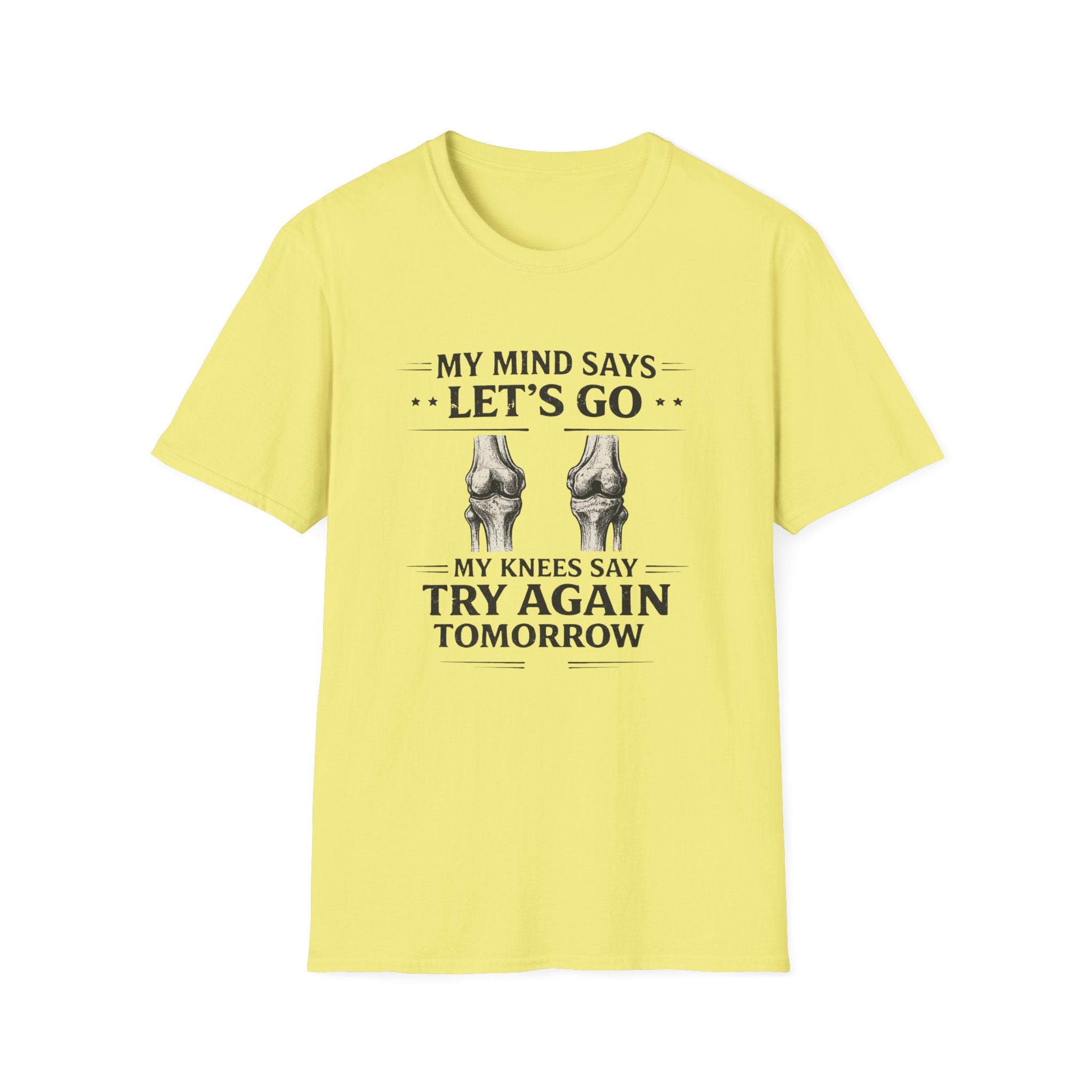 My Mind Says Let's Go T-Shirt