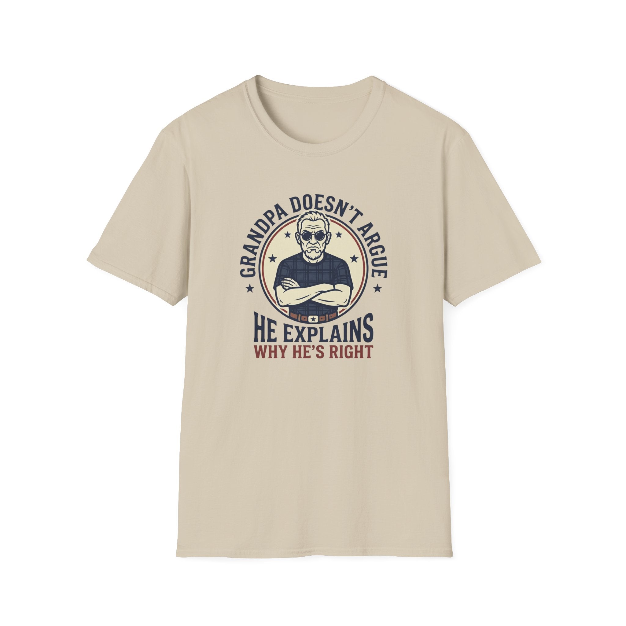 Grandpa Doesn't Argue T-Shirt