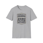 Promoted To Grandpa...Zero Filter