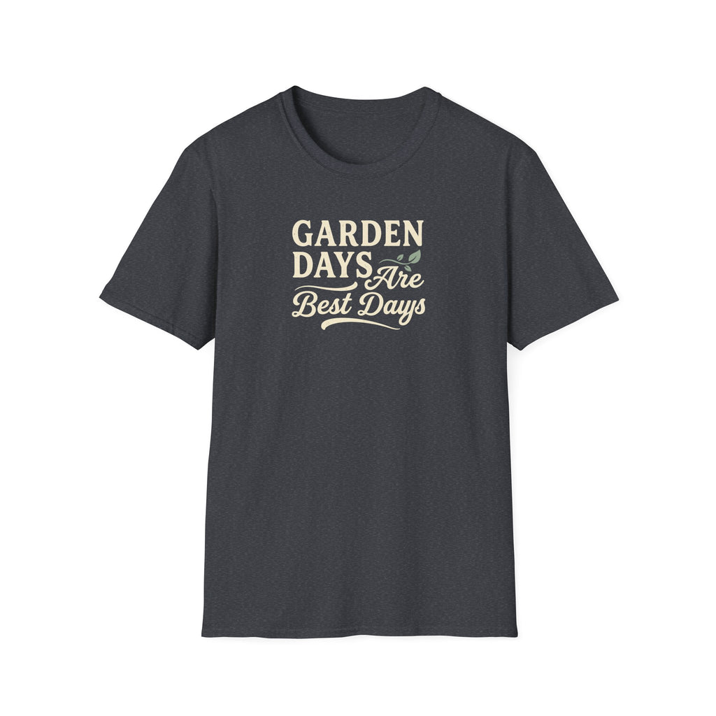 Garden Days Are the Best Days