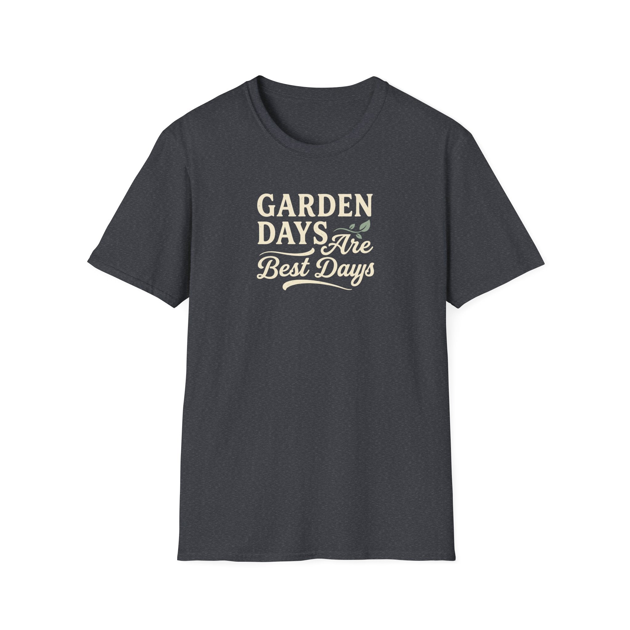 Garden Days Are the Best Days