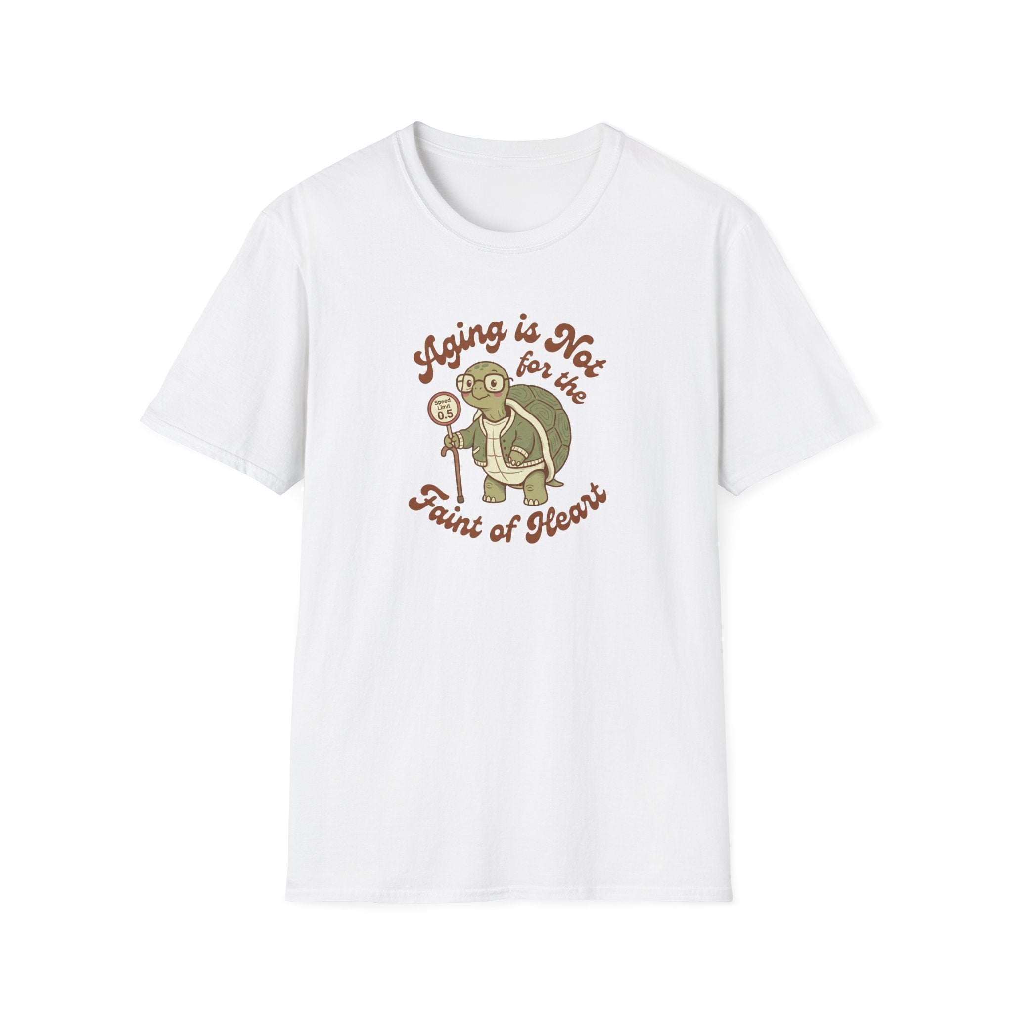 Aging Not For The Faint Of Heart T-Shirt