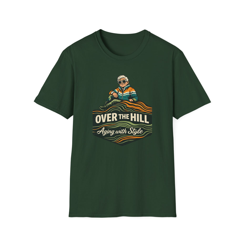 Over The Hill...Aging With Style T-Shirt