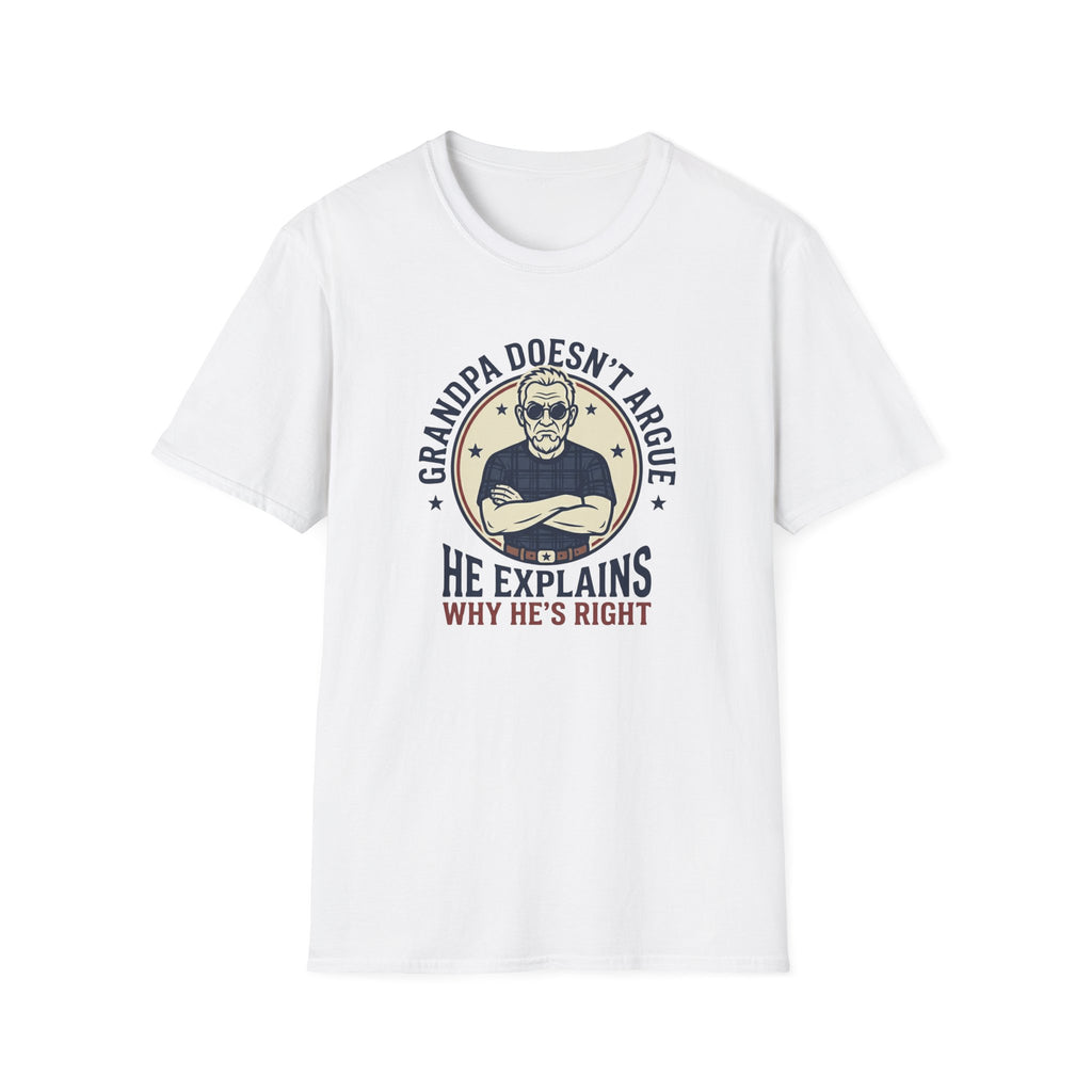 Grandpa Doesn't Argue T-Shirt