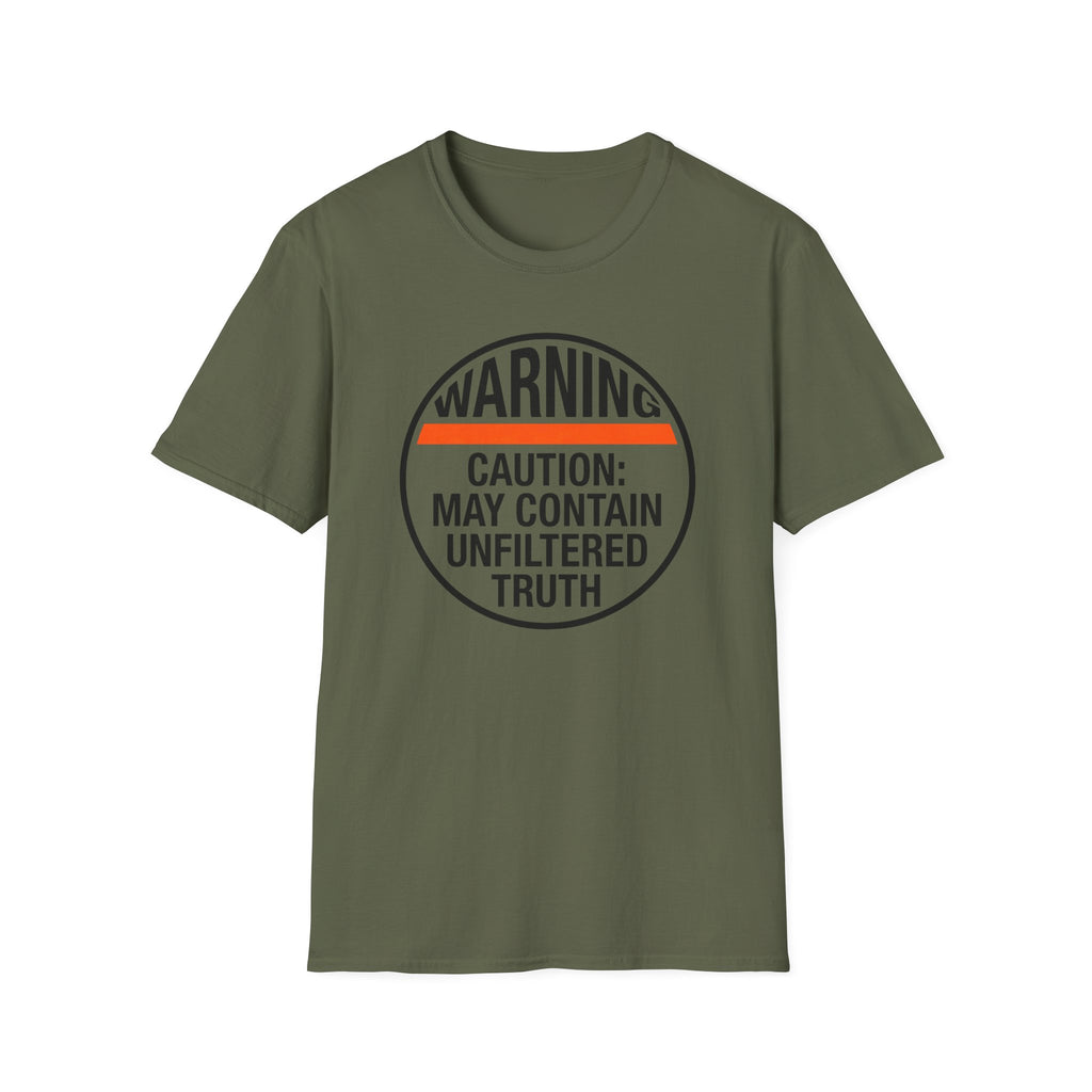 Warning Unfiltered Truths