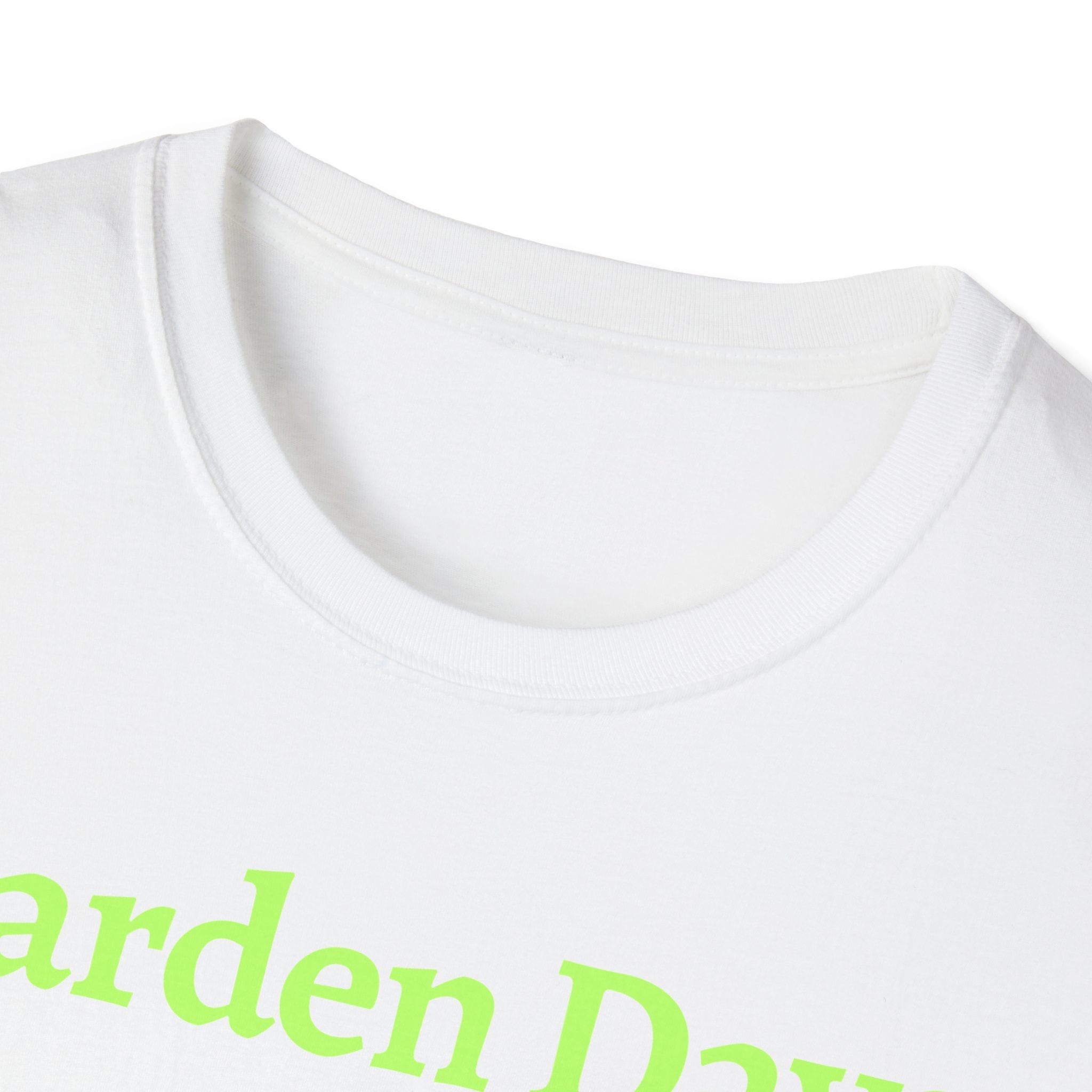 Garden Day Are The Best Days
