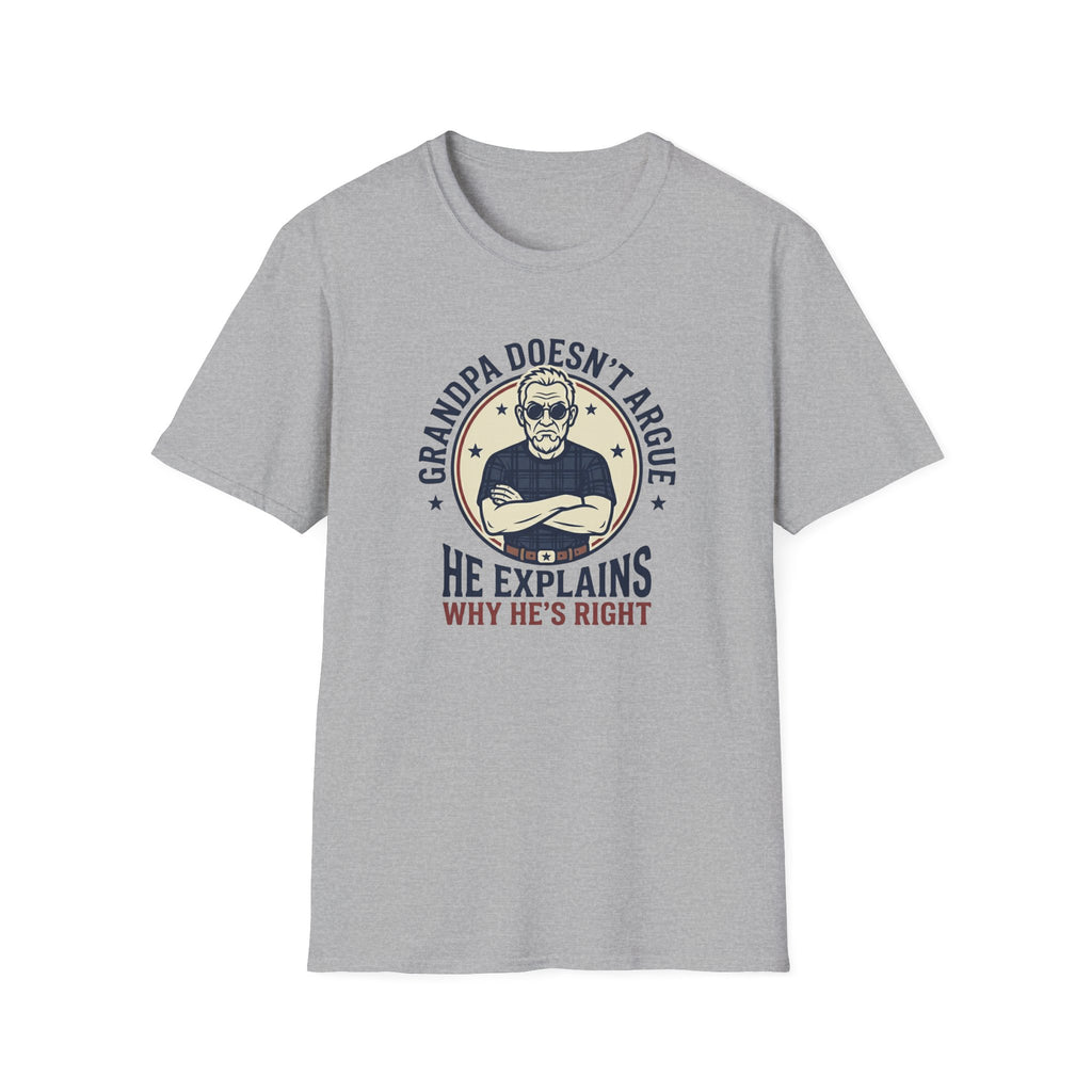 Grandpa Doesn't Argue T-Shirt