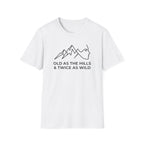 Over The Hill Twice As Wild T-Shirt