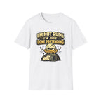 I'm Not Rude I'm Just Done Pretending T-Shirt