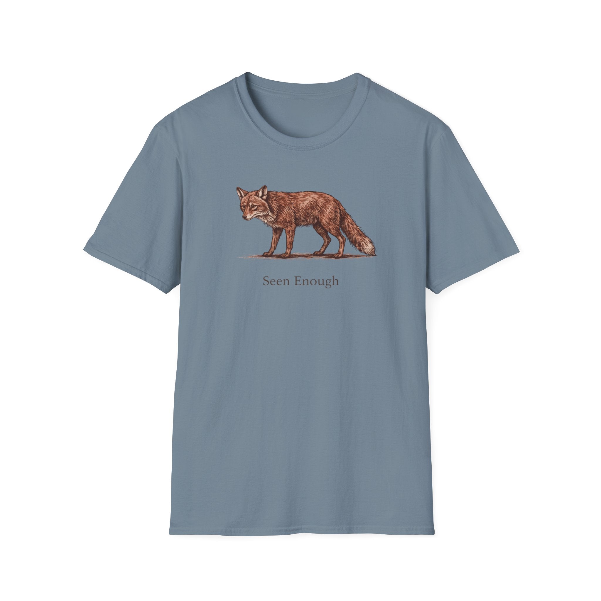 Seen Enough T-Shirt