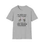 My Mind Says Let's Go T-Shirt