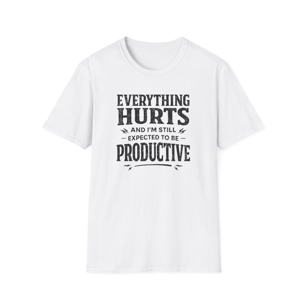 Everything Hurts T-Shirt