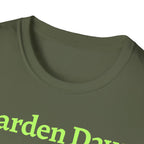 Garden Day Are The Best Days