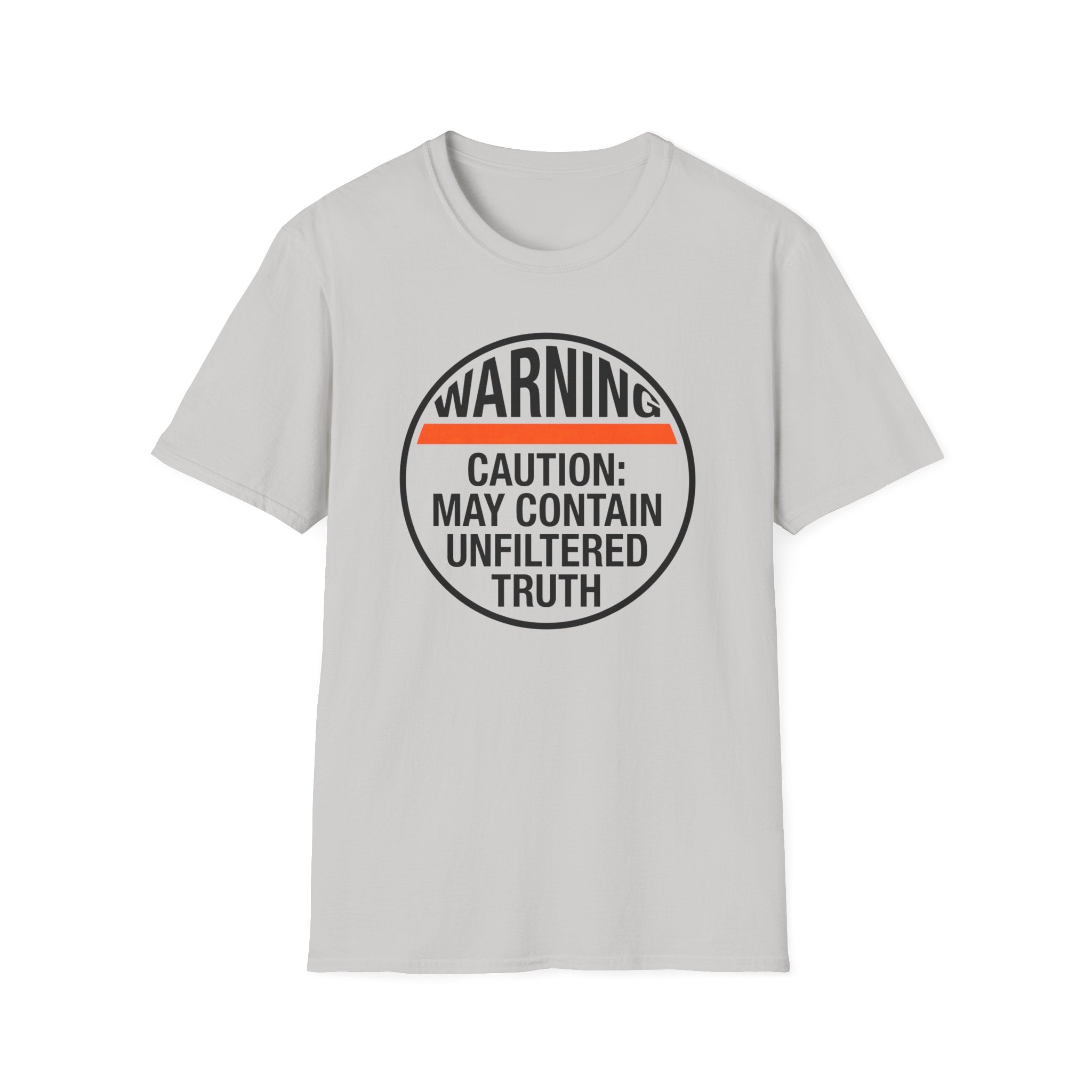 Warning Unfiltered Truths