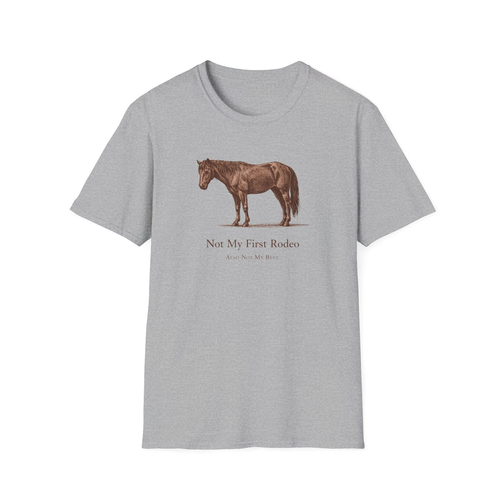Not My First Rodeo T-Shirt