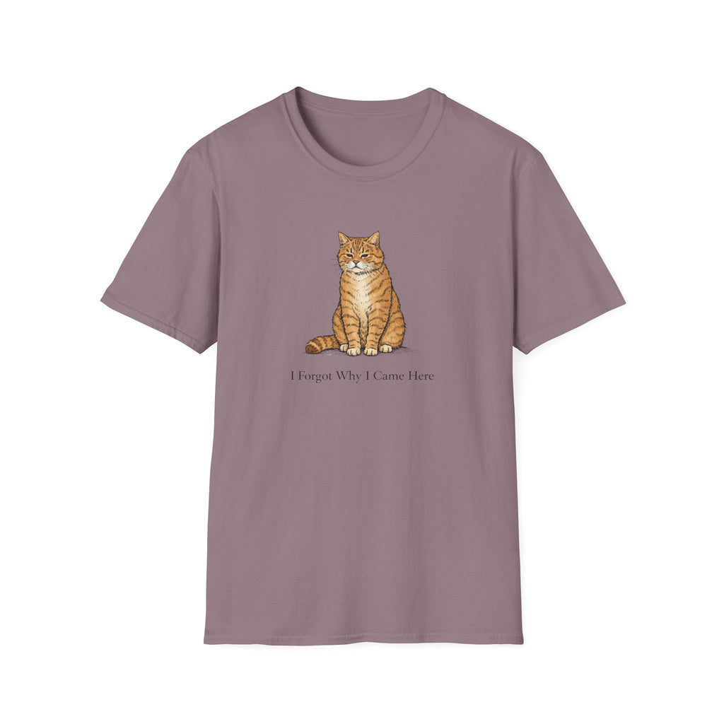 I Forgot Why I Came Here T-Shirt