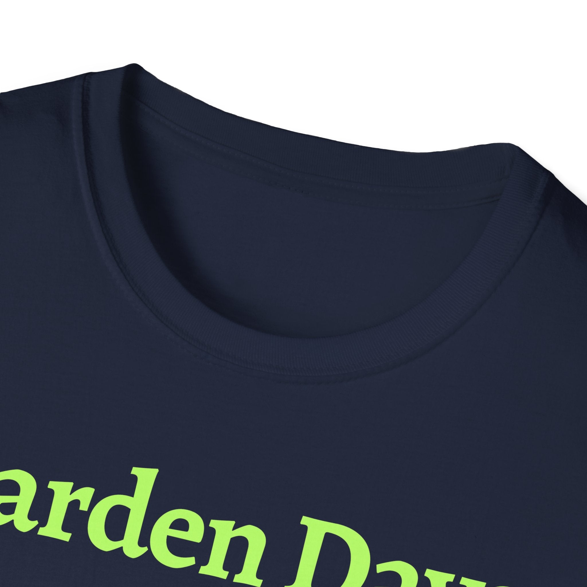 Garden Day Are The Best Days