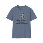 Older, Wiser And Done Running With The Pack T-Shirt