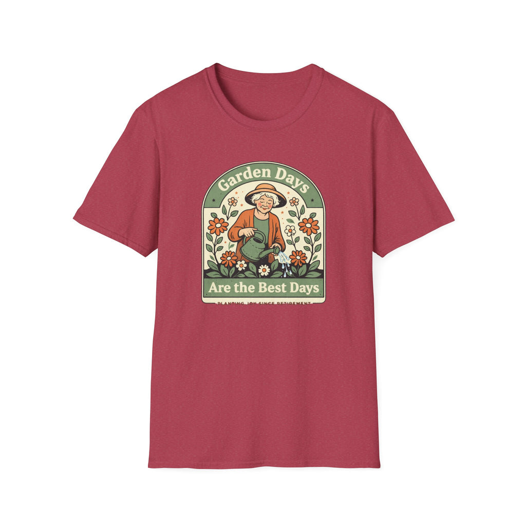 Garden Days Are The Best Days T-Shirt