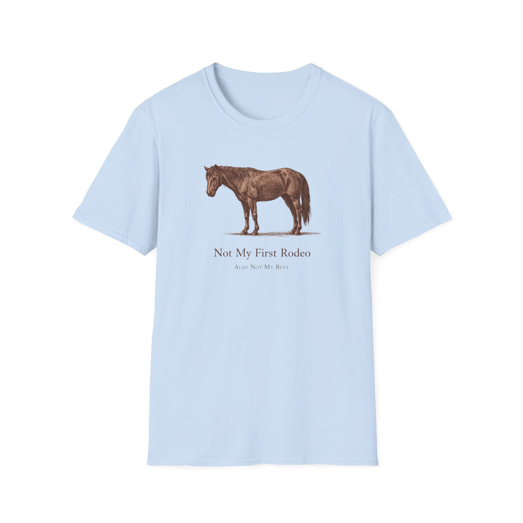 Not My First Rodeo T-Shirt