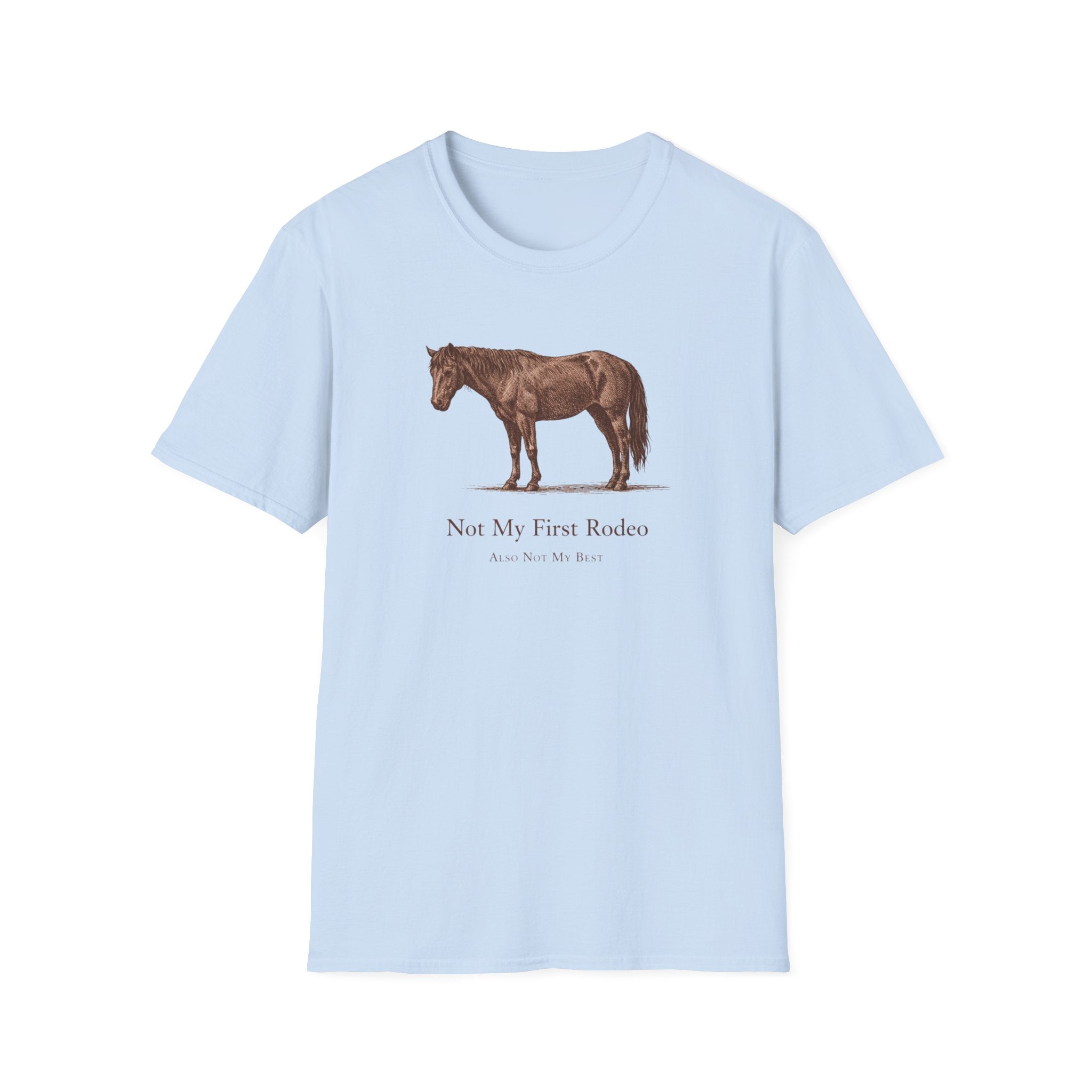 Not My First Rodeo T-Shirt