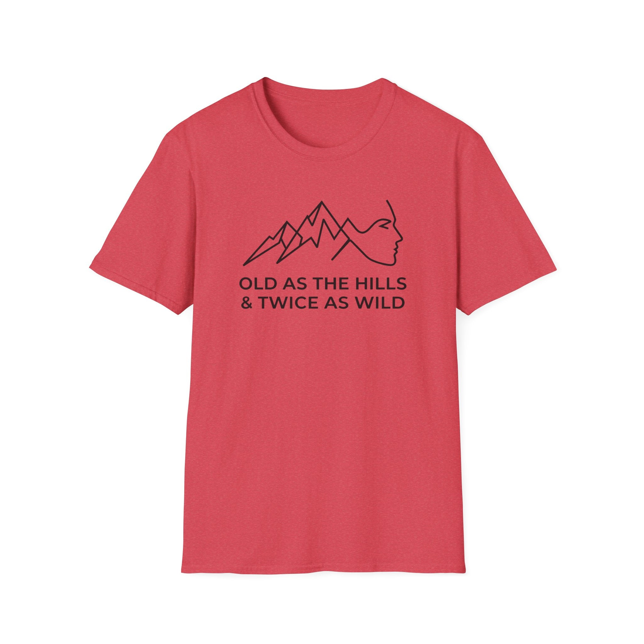 Over The Hill Twice As Wild T-Shirt