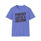 Powered BY Coffee And Freedom