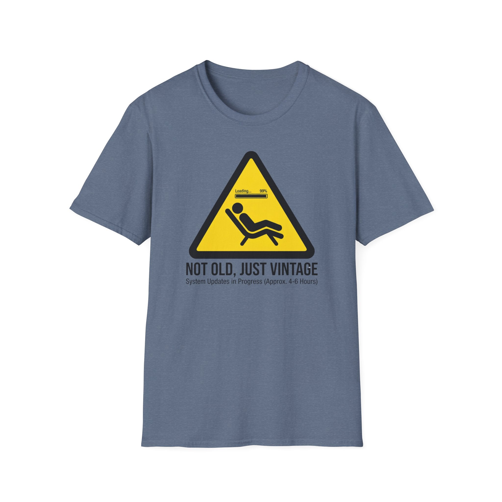 Not Old, Just Vintage T-Shirt